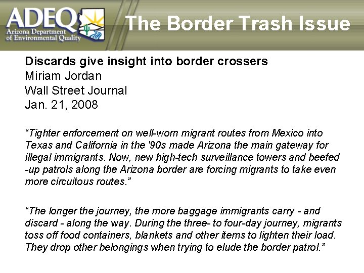 The Border Trash Issue Discards give insight into border crossers Miriam Jordan Wall Street