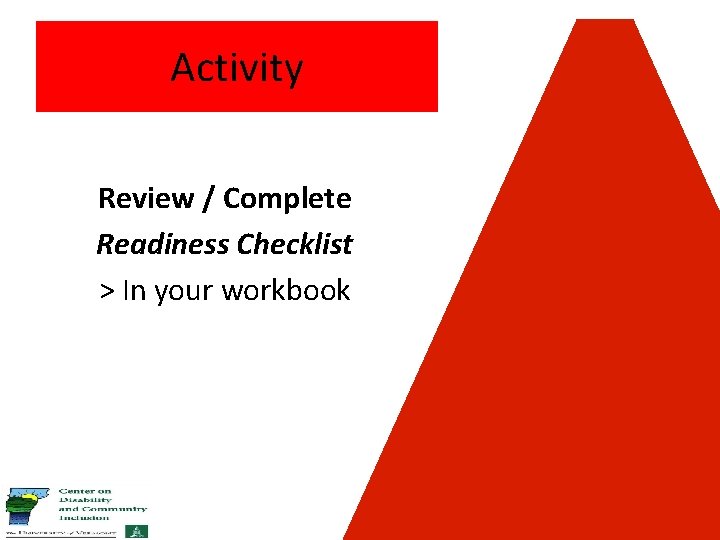 Activity Review / Complete Readiness Checklist > In your workbook 