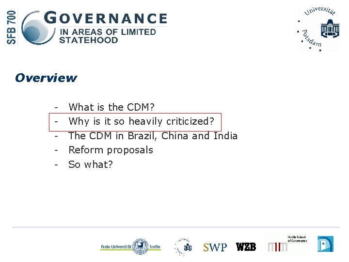 Overview - What is the CDM? Why is it so heavily criticized? The CDM