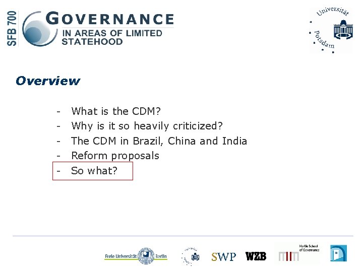 Overview - What is the CDM? Why is it so heavily criticized? The CDM