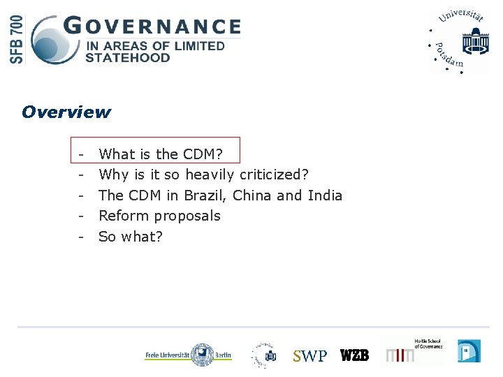 Overview - What is the CDM? Why is it so heavily criticized? The CDM