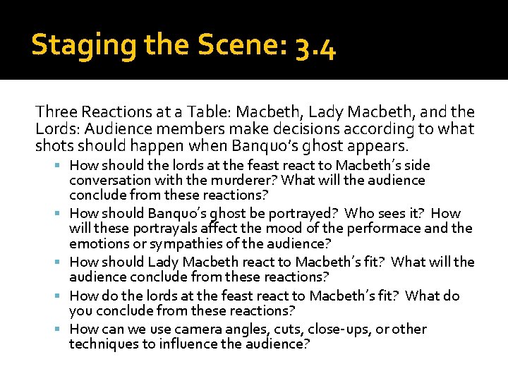 Staging the Scene: 3. 4 Three Reactions at a Table: Macbeth, Lady Macbeth, and