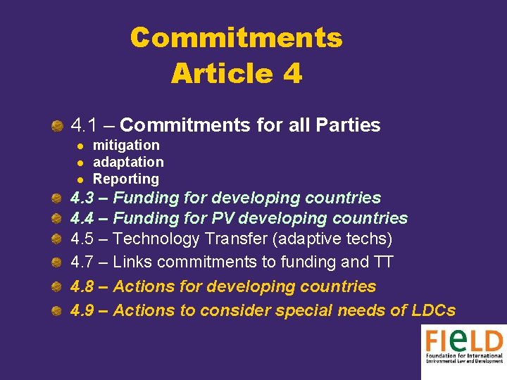 Commitments Article 4 4. 1 – Commitments for all Parties l l l mitigation