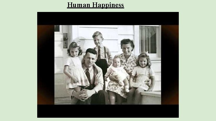 Human Happiness 