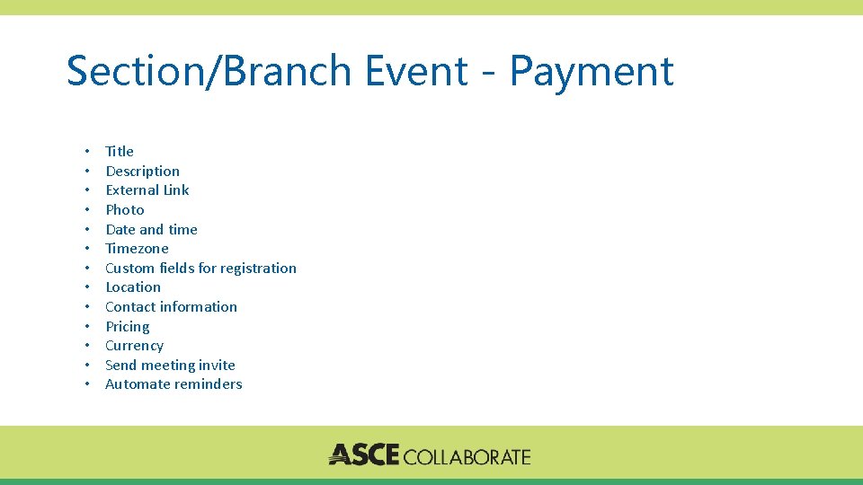 Section/Branch Event - Payment • • • • Title Description External Link Photo Date