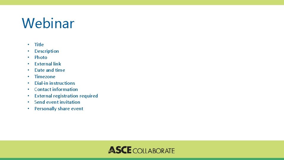 Webinar • • • Title Description Photo External link Date and time Timezone Dial-in