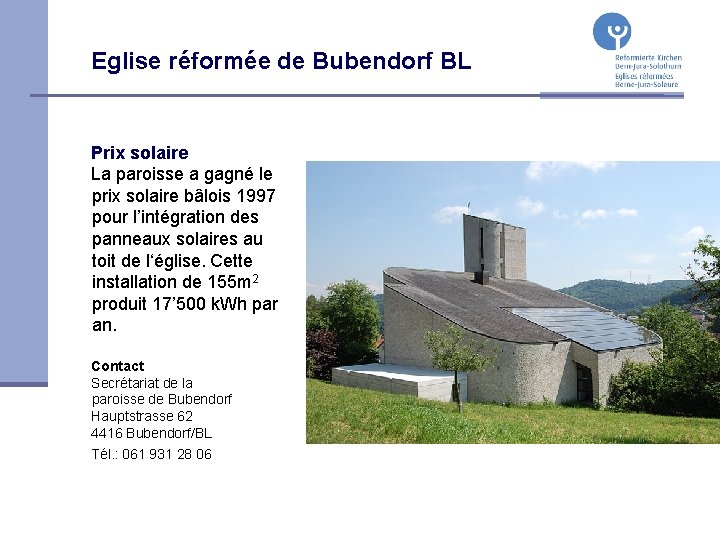 Eglise réformée de Bubendorf BL Prix solaire La paroisse a gagné le prix solaire