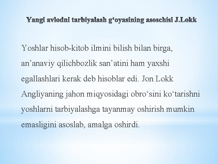 Yoshlar hisob-kitob ilmini bilish bilan birga, an’anaviy qilichbozlik san’atini ham yaxshi egallashlari kerak deb