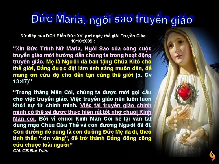 Sứ điệp của ĐGH Biển Đức XVI gởi ngày thế giới Truyền Giáo 18/10/2009