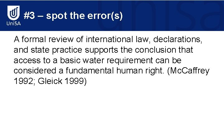 #3 – spot the error(s) A formal review of international law, declarations, and state