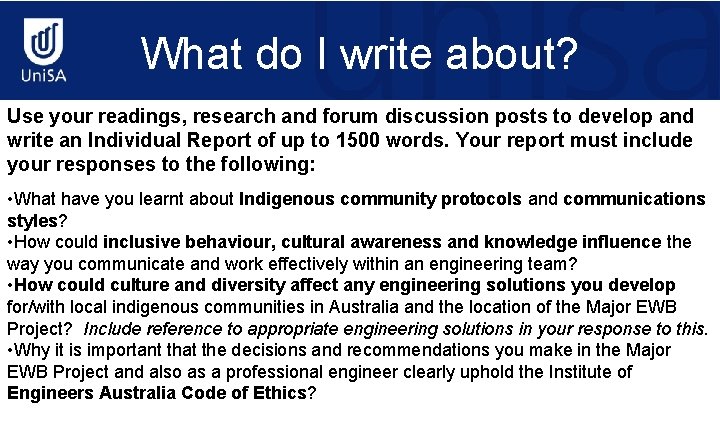 What do I write about? Use your readings, research and forum discussion posts to