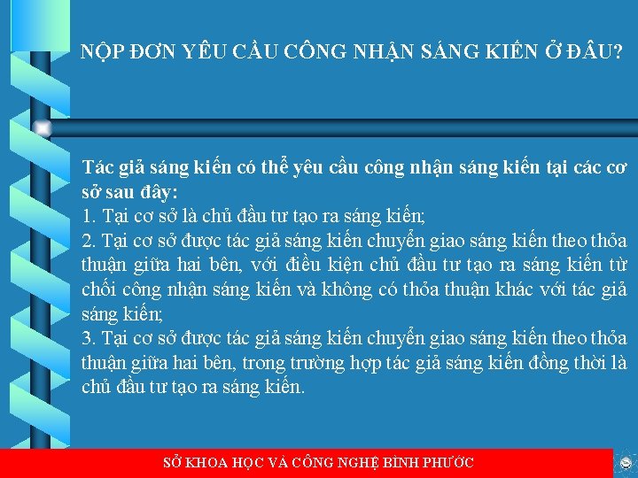 NỘP ĐƠN YÊU CẦU CÔNG NHẬN SÁNG KIẾN Ở Đ U? Tác giả sáng