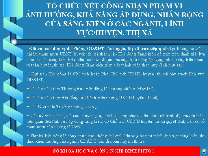 TỔ CHỨC XÉT CÔNG NHẬN PHẠM VI ẢNH HƯỞNG, KHẢ NĂNG ÁP DỤNG, NH