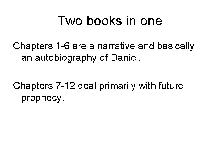 Two books in one Chapters 1 -6 are a narrative and basically an autobiography