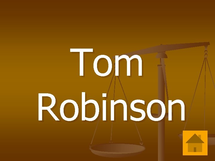 Tom Robinson 