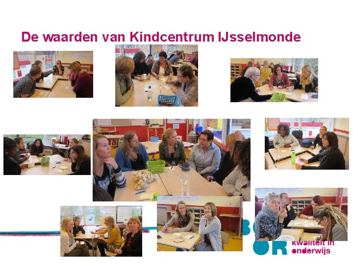 De waarden van Kindcentrum IJsselmonde 