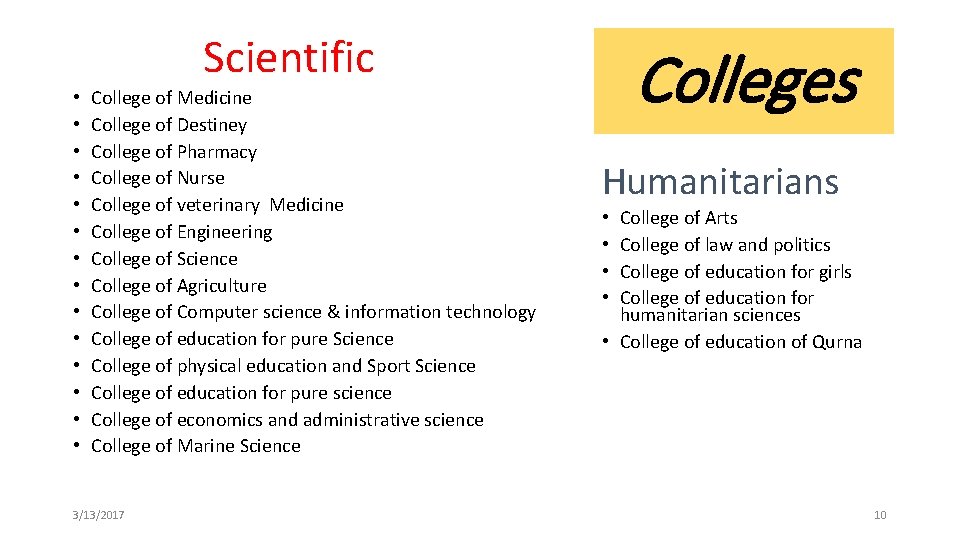 Scientific • • • • College of Medicine College of Destiney College of Pharmacy Scientific • • • • College of Medicine College of Destiney College of Pharmacy