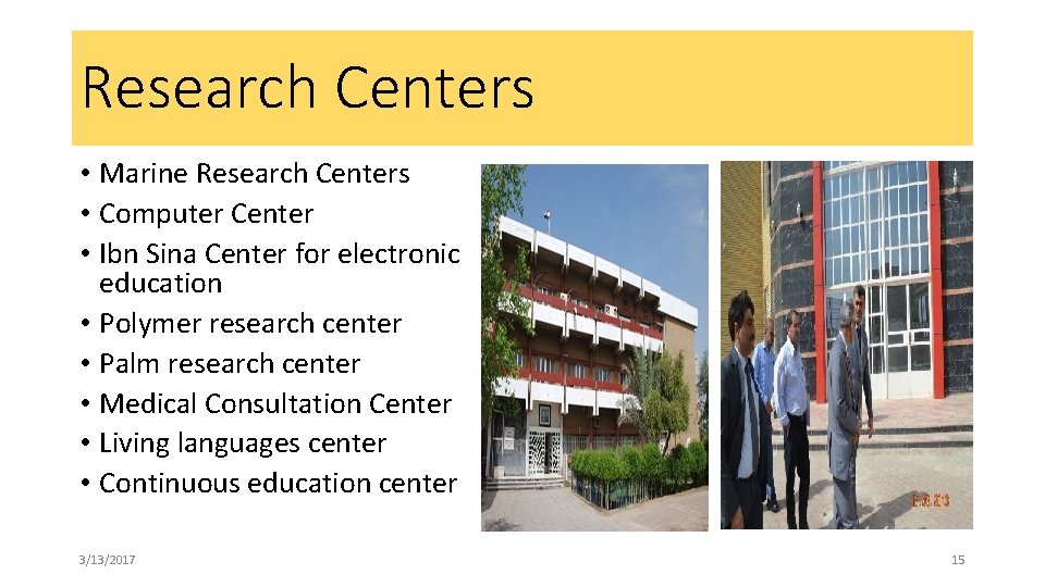 Research Centers • Marine Research Centers • Computer Center • Ibn Sina Center for Research Centers • Marine Research Centers • Computer Center • Ibn Sina Center for