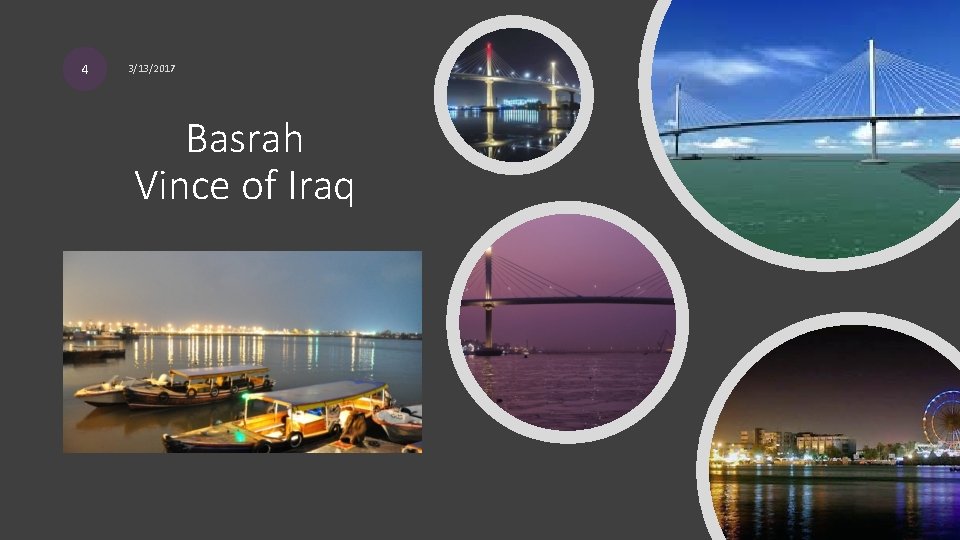4 3/13/2017 Basrah Vince of Iraq 4 3/13/2017 Basrah Vince of Iraq