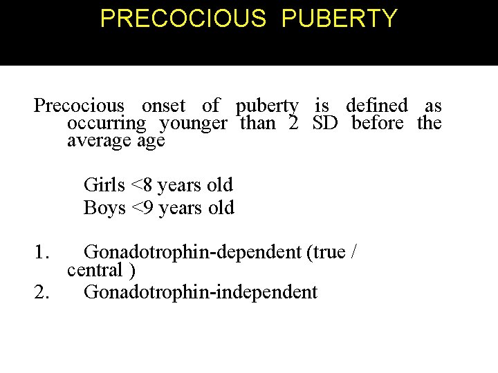 PUBERTY IT IS THE TIME IN LIFE WHEN puberty-it-is-the-time-in-life-when