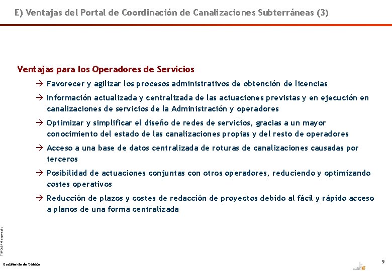 E) Ventajas del Portal de Coordinación de Canalizaciones Subterráneas (3) Ventajas para los Operadores