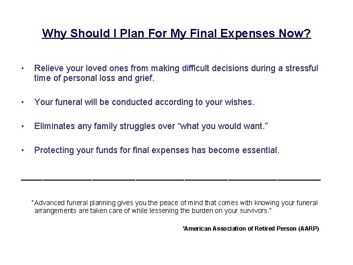 Why Should I Plan For My Final Expenses Now? • Relieve your loved ones