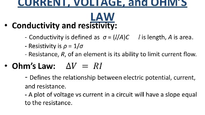  • CURRENT, VOLTAGE, and OHM’S LAW 