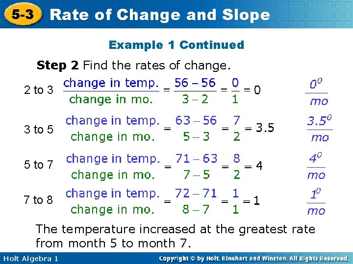 5 -3 Rate of Change and Slope Example 1 Continued Step 2 Find the 5 -3 Rate of Change and Slope Example 1 Continued Step 2 Find the