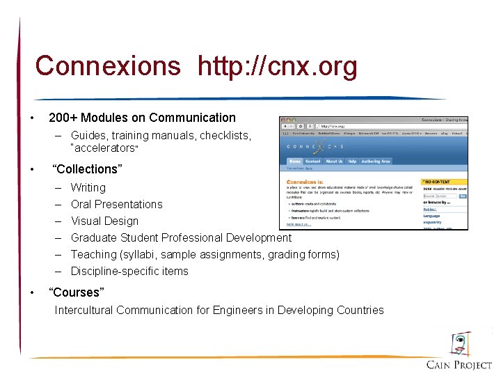 Connexions http: //cnx. org • 200+ Modules on Communication – Guides, training manuals, checklists,