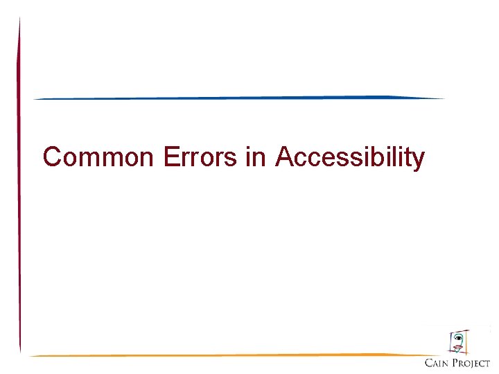 Common Errors in Accessibility 
