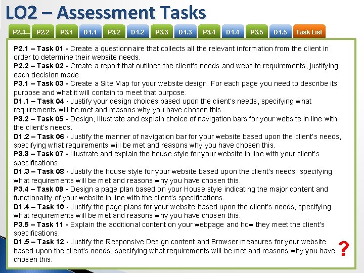LO 2 – Assessment Tasks P 2. 1 P 2. 2 P 3. 1