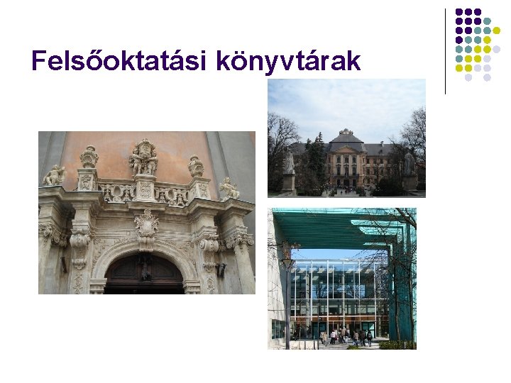 Felsőoktatási könyvtárak 