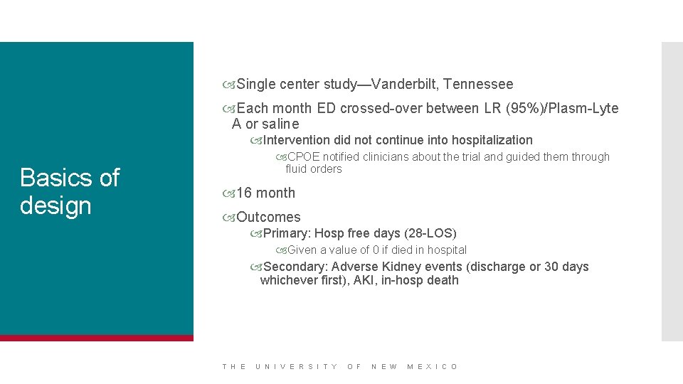  Single center study—Vanderbilt, Tennessee Each month ED crossed-over between LR (95%)/Plasm-Lyte A or