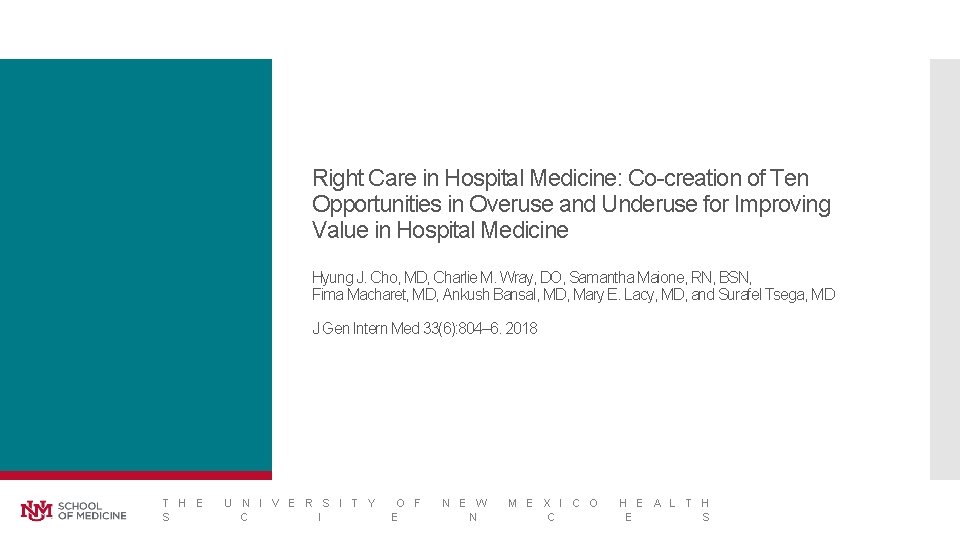Right Care in Hospital Medicine: Co-creation of Ten Opportunities in Overuse and Underuse for
