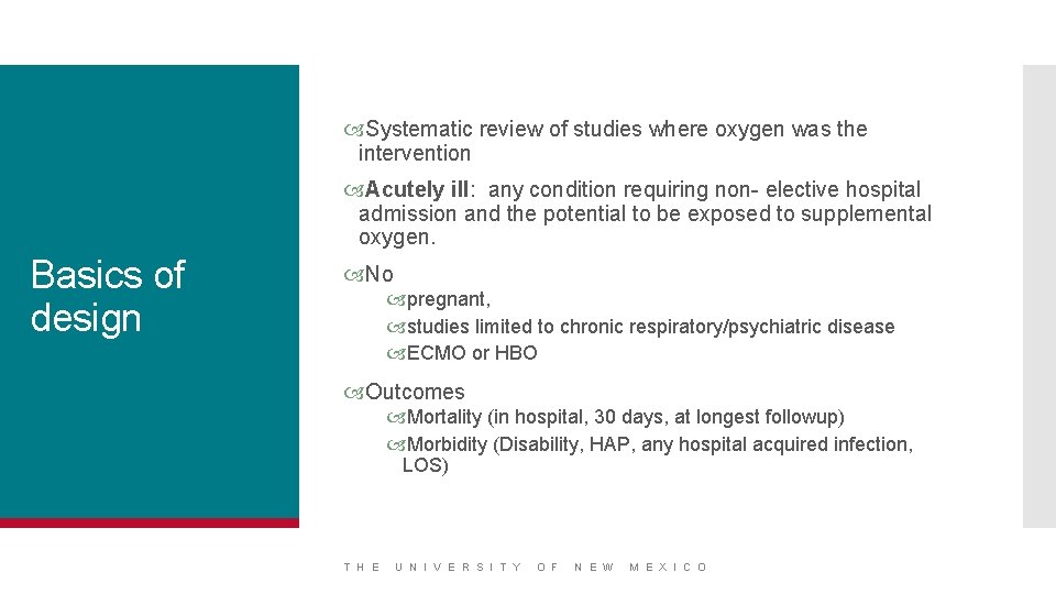  Systematic review of studies where oxygen was the intervention Acutely ill: any condition