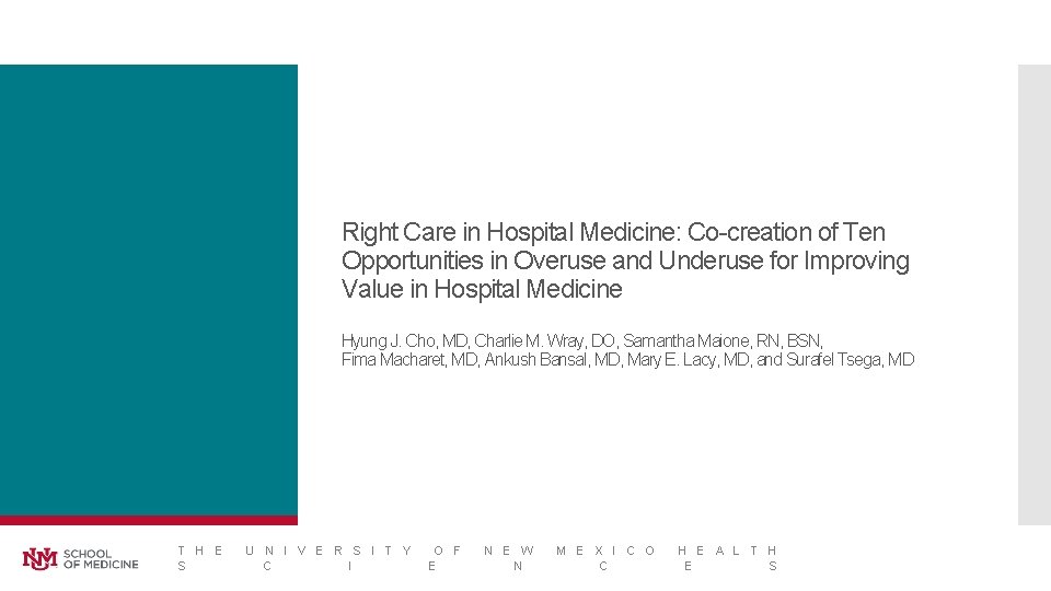 Right Care in Hospital Medicine: Co-creation of Ten Opportunities in Overuse and Underuse for