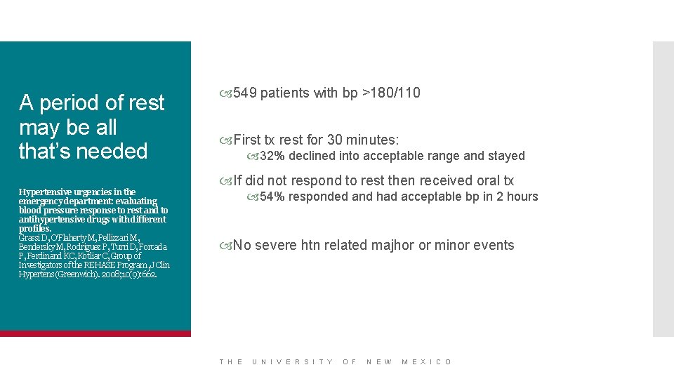 A period of rest may be all that’s needed Hypertensive urgencies in the emergency
