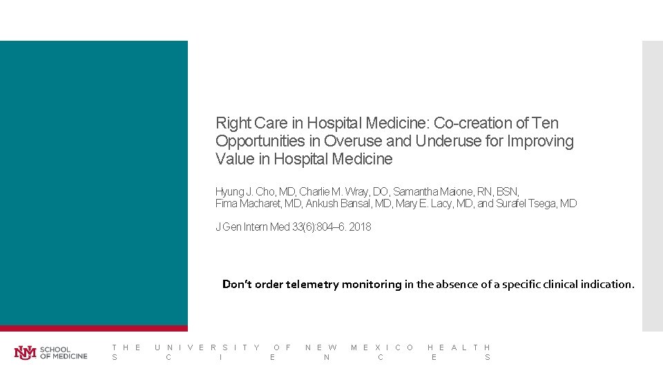 Right Care in Hospital Medicine: Co-creation of Ten Opportunities in Overuse and Underuse for