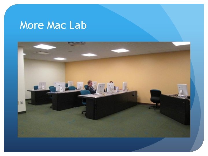 More Mac Lab 