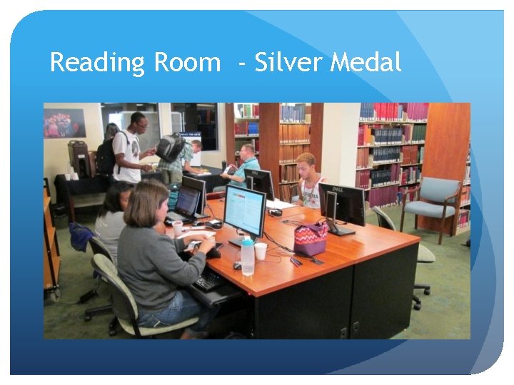 Reading Room - Silver Medal 