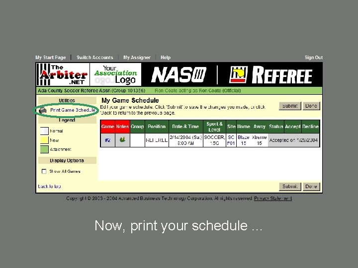 Now, print your schedule. . . 