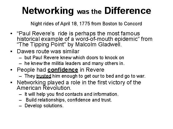 Networking was the Difference Night rides of April 18, 1775 from Boston to Concord