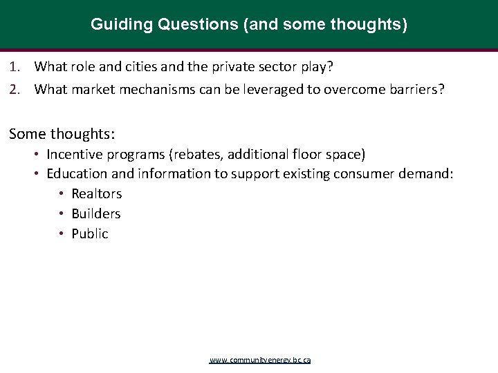 Guiding Questions (and some thoughts) 1. What role and cities and the private sector