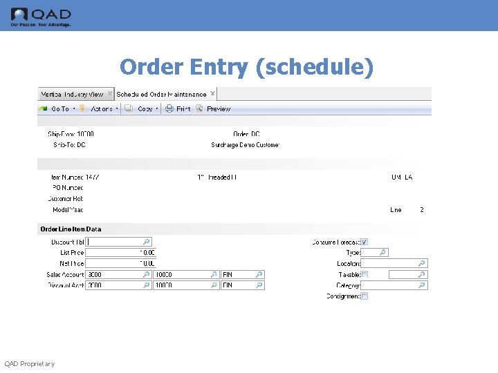 Order Entry (schedule) QAD Proprietary 