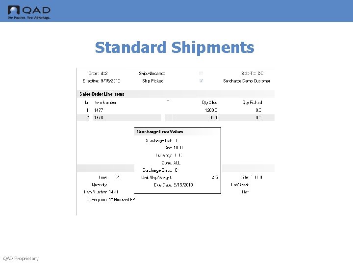 Standard Shipments QAD Proprietary 