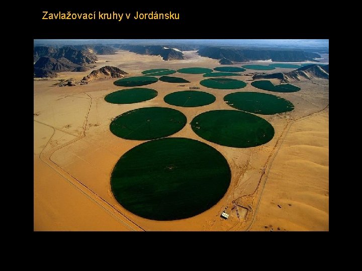 Zavlažovací kruhy v Jordánsku 