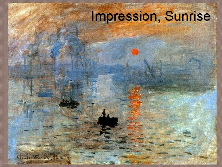 Impression, Sunrise 