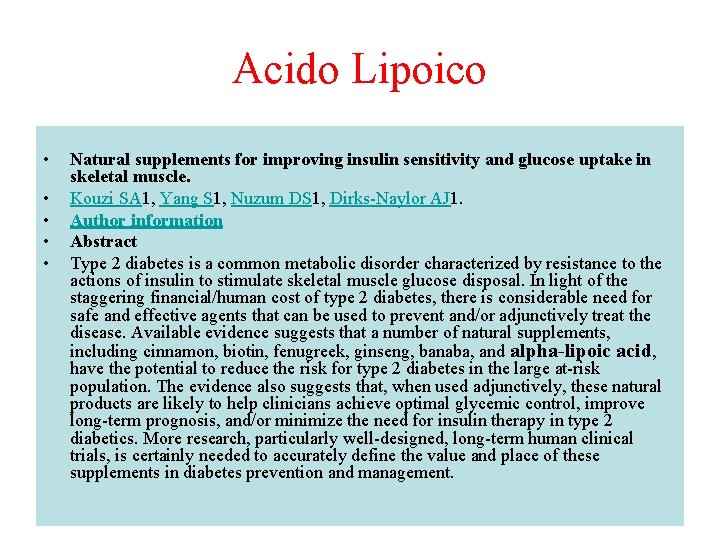 Acido Lipoico • • • Natural supplements for improving insulin sensitivity and glucose uptake