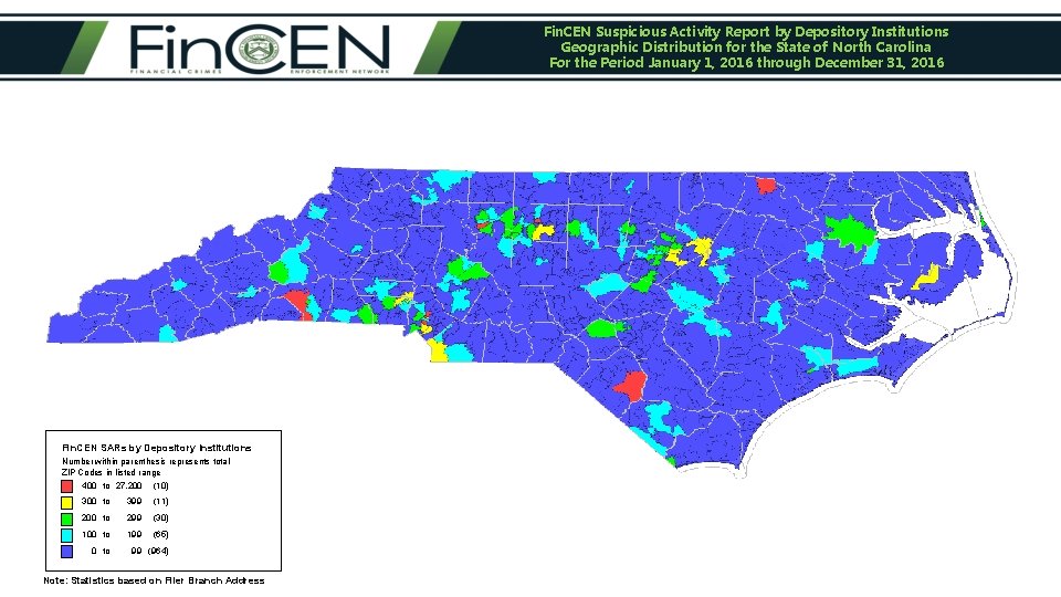 Fin. CEN Suspicious Activity Report by Depository Institutions Geographic Distribution for the State of