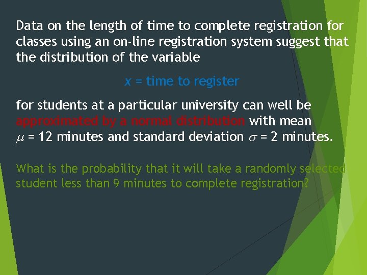 Data on the length of time to complete registration for classes using an on-line